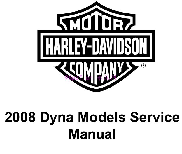2008 哈雷戴纳Dyna 维修手册资料(英文)含电路图HD