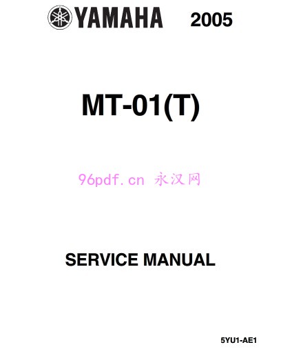 雅马哈mt-01(t) 2005原厂维修手册(英文)含电路图 扭矩数据
